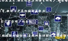 TP钱包（TokenPocket）是一款支持多链数字资产管理
